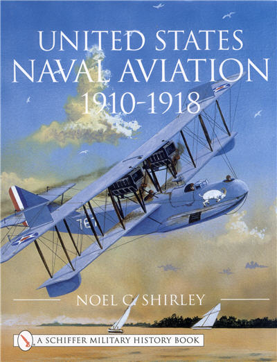United States Naval Aviation, 1910-1918